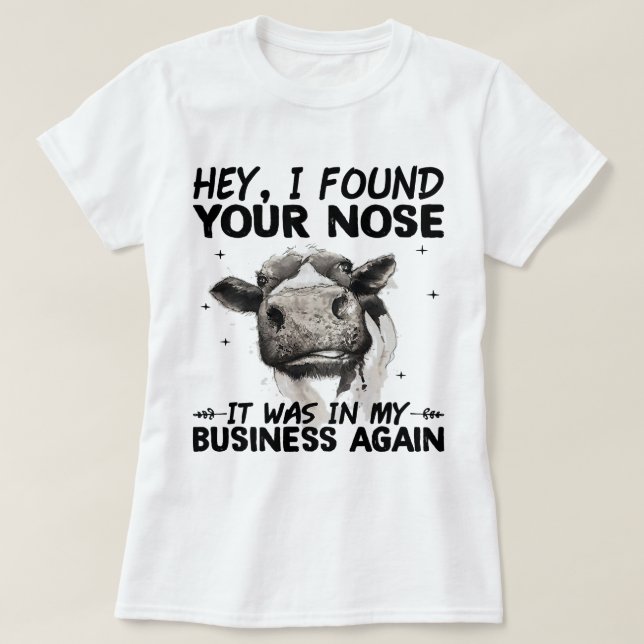 T-shirt Hey J'Ai Trouvé Que C'Était Dans Mon Entreprise À  (Design devant)