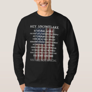T-shirt Hey Snowflake Dans Le Monde Réel Vétéran Militaire