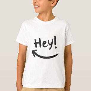 T-shirt Hey souriant