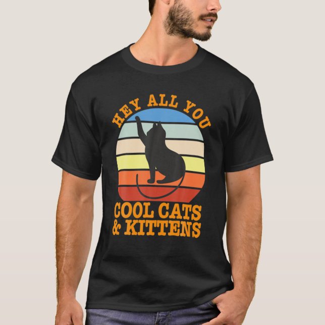 T-shirt Hey Tous Vous Cool Chats Et Chatons (Devant)