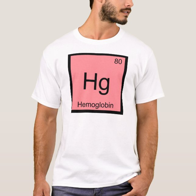 T-shirt Hg - Hemoglobine Chimie Symbole Élément Symbole Bl (Devant)