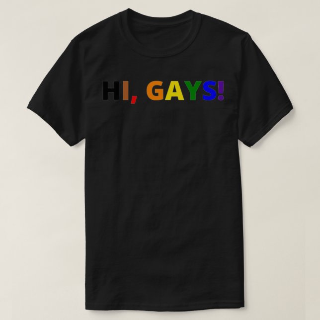 T-SHIRT HI GAYS (Design devant)