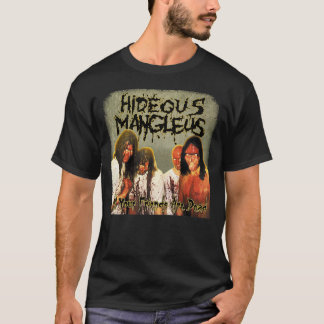 T-shirt Hideous Mangleus - Tous vos amis sont Dead shirt