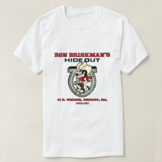 T-shirt Hideout de Ron Briskman, Chicago