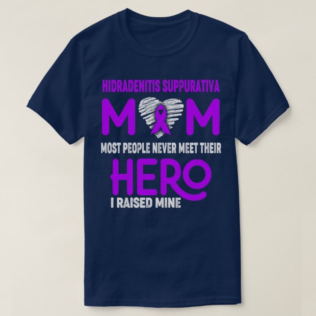 T-shirt Hidradenitis Suppurativa Maman La plupart des gens (Design devant)