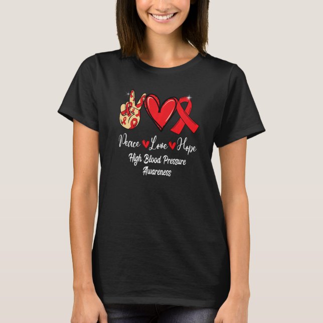 T-shirt High Blood Pressure Awareness Peace Love Hope Red  (Devant)
