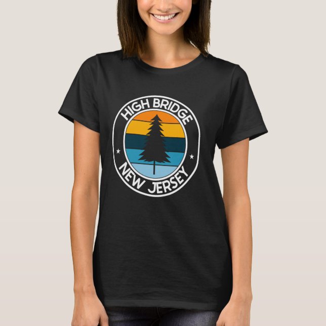 T-shirt High Bridge New Jersey NJ USA City Pride Retro Sun (Devant)