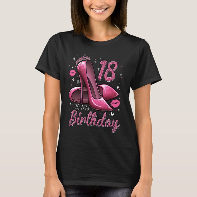 T-shirt High Heels Stepping Into My 18th Birthday 18 and F (Devant)