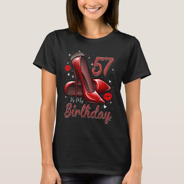 T-shirt High Heels Stepping Into My 57th Birthday 57 and F (Devant)