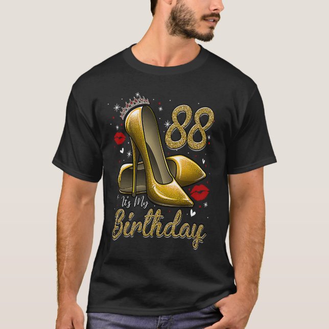 T-shirt High Heels Stepping Into My 88th Birthday 88 and F (Devant)