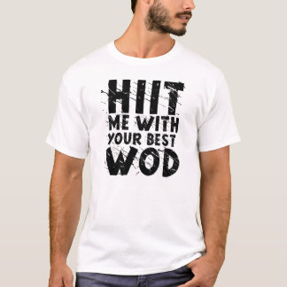 T-shirt HIIT JE" pièce en t de forme physique