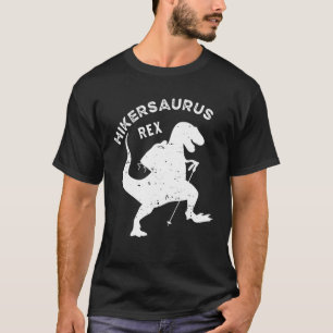 T-shirt Hiker Saurus Rex Dinosaur Rex Randonnée Camping Ad