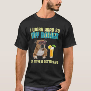 T-shirt Hilarié Lecteur de Fil Travailler dur pour Boxer C