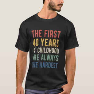 T-shirt Hilarious blague vieux de 40 ans Vintage Colours 4