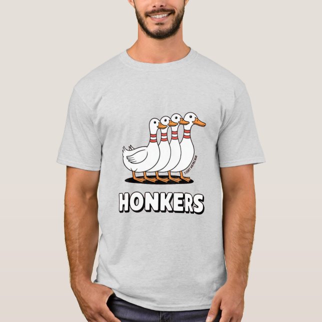 T-shirt Hilarious Honkers Geese Funny Goose Meme (Devant)