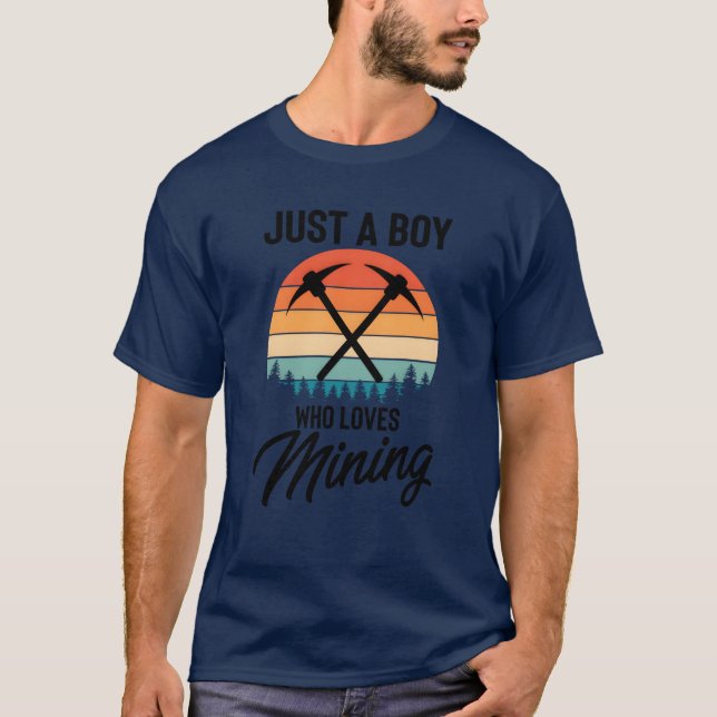 T-shirt Hilarious Just A Man Who Loves Mining Drilling fam (Devant)