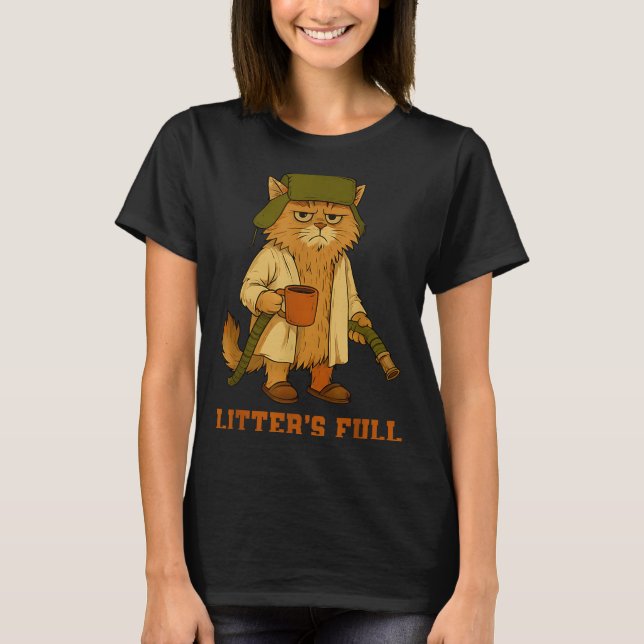T-shirt Hilarious Litter’s Full Funny Coffee Cat Lovers Ch (Devant)
