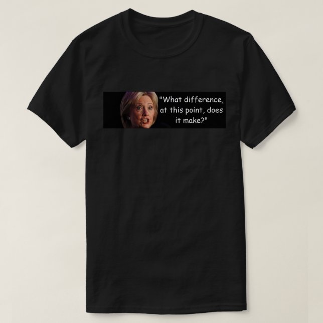 T-shirt Hillary Clinton - quelle différence il fait (Design devant)