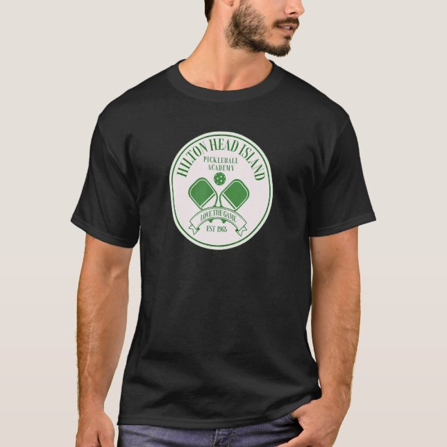 T-shirt Hilton Head Island Pickleball Academy Pickleballer (Devant)