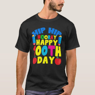 T-shirt Hip Hip Hooray Joyeux 100E Jour De L'École Profess