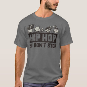 T-shirt Hip hop Ya Dont Stop