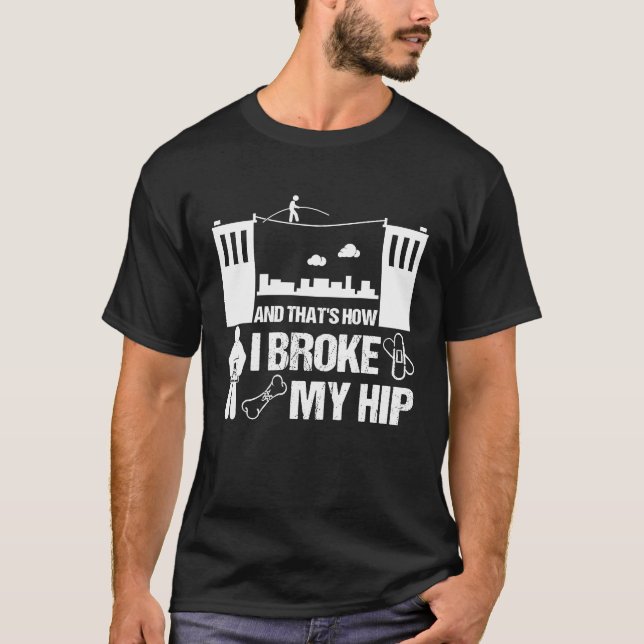 T-shirt Hip Surgery Recovery Replacement Broken Hip  Men W (Devant)