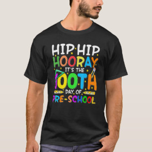 T-shirt HipHip Hip Horay C'Est Le 100ème Jour De L'Étude P