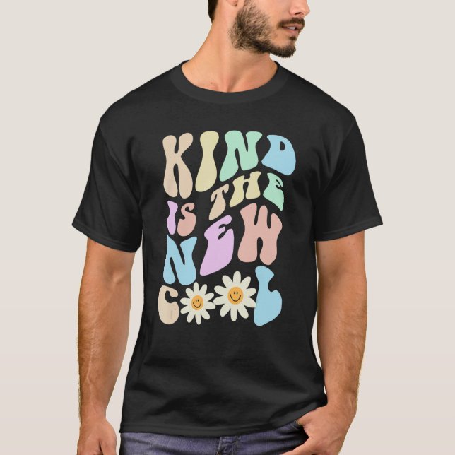 T-shirt Hippie KIND IS THE NEW COOL Retro Stop Bullying Ch (Devant)