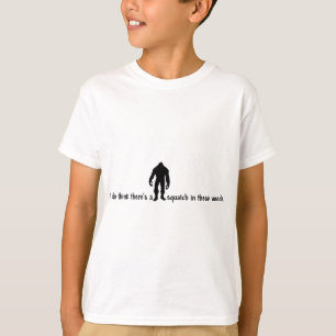 T-shirt Hippie SQUATCH EN CES BOIS - conclusion de Bigfoot