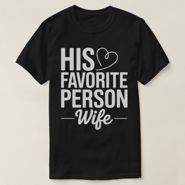 T-shirt His Favorite Person Tee (Design devant)