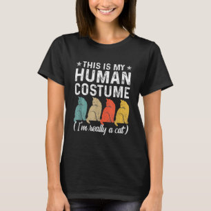 T-shirt His Is My Human Costume I M Really A Cat Retro Hal