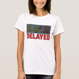 T-shirt Histoire de ma vie Voyage retardé