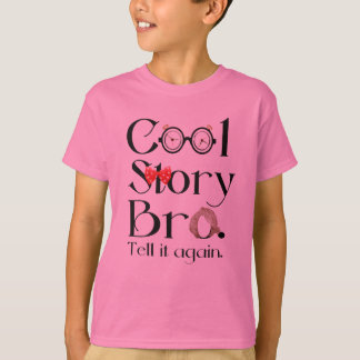 T-shirt Histoire fraîche Bro. Dites-le encore. 7