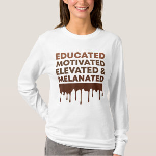 T-shirt Histoire noire instruite Motivé Melanated Africain