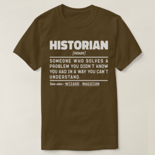 T-shirt Historien Noun Définition Historique