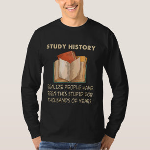 T-shirt Historique de l'étude Histoire amusante Buff Histo