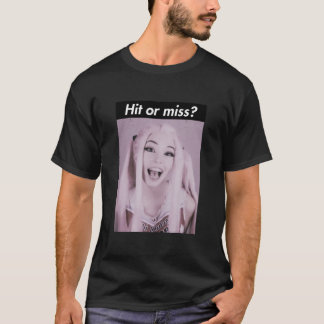T-shirt Hit or miss Belle Delphine Classic