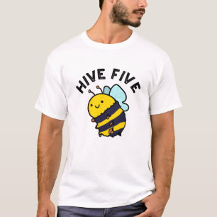 T-shirt Hive Cinq Funky High Cinq Bee Pun