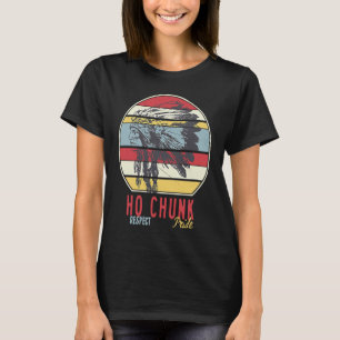 T-shirt Ho Chunk Native American Indian Tribe Respect Prid