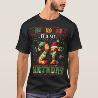 T-shirt Ho Ho Ho C'Est Mon 21E Anniversaire Sucre de canne