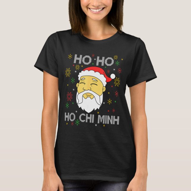 T-shirt Ho Ho Ho Chi Minh Asian Vietnamese Santa Claus Chr (Devant)