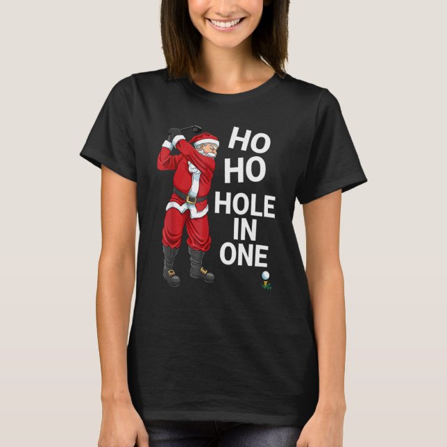 T-shirt Ho Ho Hole Dans Un Père Noël Jouant Golf Christy (Devant)