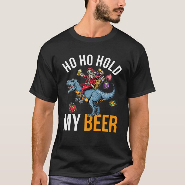 T-shirt Ho Ho tenir ma bière drôle Noël Père Noël Party (Devant)