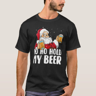 T-shirt Ho Ho Tiens Mon Verre Père Noël Joyeux Noël 202