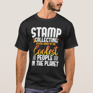 T-shirt Hobby Des Gens Les Plus Cools De La Planète Stamp