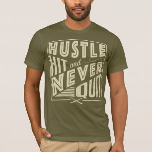 T-shirt Hockey sur gazon, frapper et ne jamais cesser