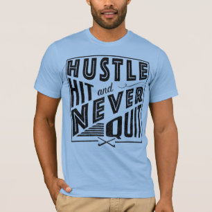 T-shirt Hockey sur gazon, frapper et ne jamais cesser