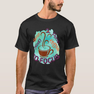 T-shirt Hocus Pocus I Need Coffee to Focus Halloween Teach