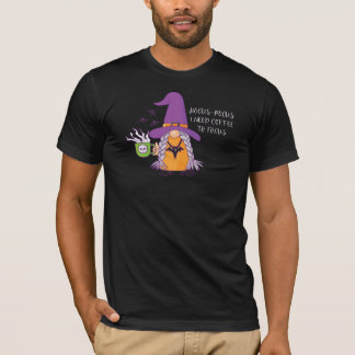 T-shirt Hocus Pocus J'Ai Besoin De Café Pour Me Concentrer