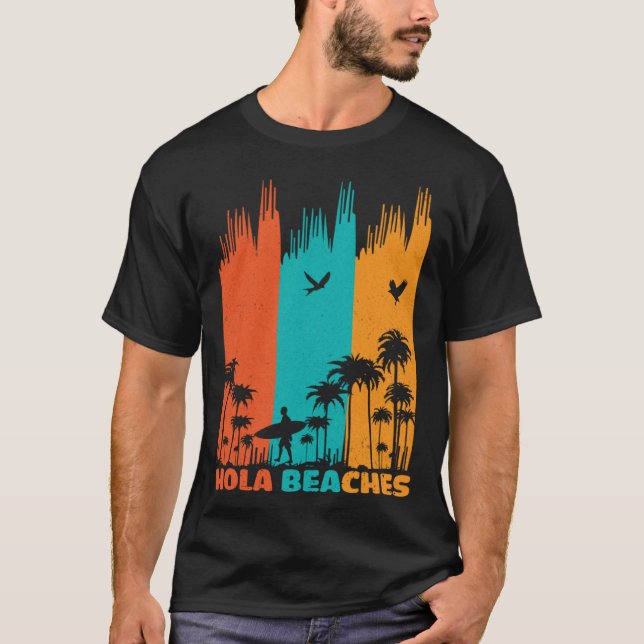 T-shirt Hola Beaches Retro Surfing Summer Palm Tree Family (Devant)